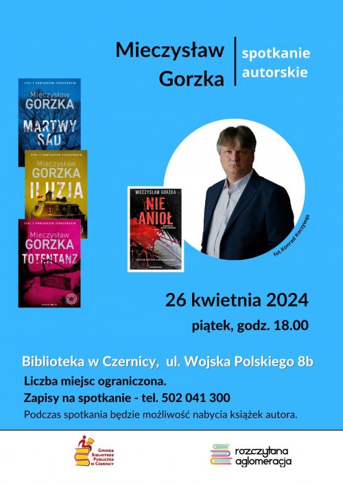 Spotkanie autorskie z Mieczysławem Gorzką