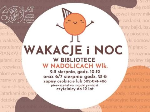 Wakacje i Noc w Bibliotece! (w Nadolicach Wielkich)