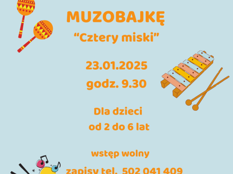 Zapraszamy na Muzobajkę: "Cztery miski" do Biblioteki w Jeszkowicach