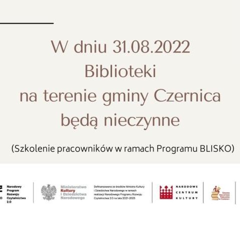 BIBLIOTEKI BĘDĄ NIECZYNNE W DNIU 31.08.2022