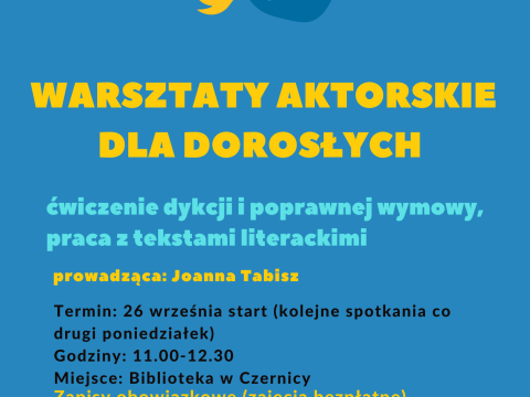 Warsztaty aktorskie w Czernicy