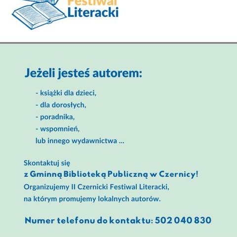 Przygotowujemy się do drugiej edycji Czernickiego Festiwalu Literackiego
