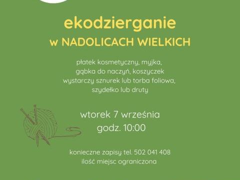 Warsztaty w Nadolicach - Ekodzierganie