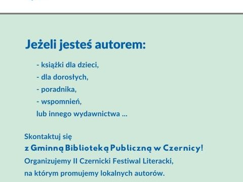 Przygotowujemy się do drugiej edycji Czernickiego Festiwalu Literackiego
