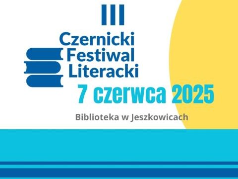 III Czernicki Festiwal Literacki  już w czerwcu!